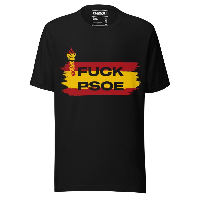 Camiseta FUCK PSOE – Españita Edition